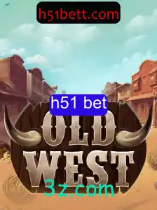 OldWest: Uma Imersão no Faroeste com h51 bet